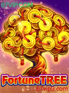 FortuneTree: O Jogo de Casino Emocionante da 67VIP.COM