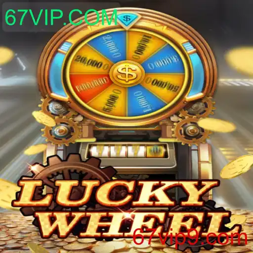 Descubra o Fascinante Mundo do Jogo LuckyWheel no 67VIP.COM