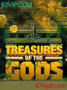 Descubra o Vício de TreasureoftheGods e Conquiste Riquezas com 67VIP.COM